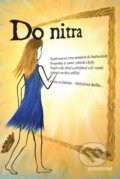Kniha: Do nitra (Jeronime). GC s.r.o., 2017 Kniha: Do nitra (Jeronime). GC s.r.o., 2017