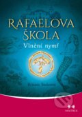 Kniha: Rafaelova škola 4 (Renata Štulcová), 2017 Kniha: Rafaelova škola 4 (Renata Štulcová), 2017