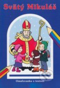 Kniha: Svätý Mikuláš (Lúč). Lúč, 2017 Kniha: Svätý Mikuláš (Lúč). Lúč, 2017