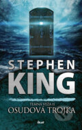E-kniha: Osudová trojka (Stephen King), 2017 E-kniha: Osudová trojka (Stephen King), 2017