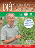 Ivan Hričovský záhradkárom - Diár - Ivan Hričovský, Boris Horák, Plat4M Books, 2017