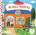 Kniha: Minipohádky: Tři malá prasátka (Svojtka&Co.). Svojtka&Co., 2017 Kniha: Minipohádky: Tři malá prasátka (Svojtka&Co.). Svojtka&Co., 2017