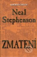 Kniha: Zmatení (Neal Stephenson). Talpress, 2017 Kniha: Zmatení (Neal Stephenson). Talpress, 2017