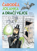 Kniha: Čaroděj, Jolanka a dračí vejce (Zuzana Onderová). Naše vojsko CZ, 2017 Kniha: Čaroděj, Jolanka a dračí vejce (Zuzana Onderová). Naše vojsko CZ, 2017