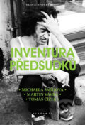 Kniha: Inventura předsudků (Martin Vávra, Michaela Šmídová a Tomáš Čížek). Academia, 2017 Kniha: Inventura předsudků (Martin Vávra, Michaela Šmídová a Tomáš Čížek). Academia, 2017