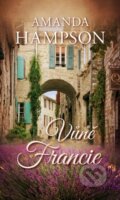 Kniha: Vůně Francie (Amanda Hampson). Baronet, 2018 Kniha: Vůně Francie (Amanda Hampson). Baronet, 2018