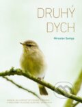 Kniha: Druhý dych (Miroslav Saniga). Spolok svätého Vojtecha, 2017 Kniha: Druhý dych (Miroslav Saniga). Spolok svätého Vojtecha, 2017