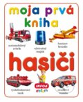 Kniha: Moja prvá kniha: Hasiči, 2017 Kniha: Moja prvá kniha: Hasiči, 2017