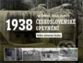 Kniha: Československé opevnění 1938 (Jan Lakosil a Tomáš Svoboda). Mladá fronta, 2017 Kniha: Československé opevnění 1938 (Jan Lakosil a Tomáš Svoboda). Mladá fronta, 2017