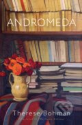 Kniha: Andromeda (Marlaine Delargy a Therese Bohman). Other Press, 2025 Kniha: Andromeda (Marlaine Delargy a Therese Bohman). Other Press, 2025