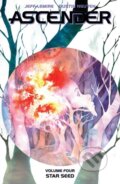 Kniha: Ascender, Volume 4: Star Seed (Jeff Lemire). Image Comics, 2021 Kniha: Ascender, Volume 4: Star Seed (Jeff Lemire). Image Comics, 2021