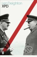 Kniha: XPD (Len Deighton). Penguin Classics, 2021 Kniha: XPD (Len Deighton). Penguin Classics, 2021