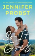 Kniha: So It Goes (Jennifer Probst). , 2022 Kniha: So It Goes (Jennifer Probst). , 2022
