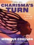 Kniha: Charisma's Turn (Monique Couvson). The New Press, 2023 Kniha: Charisma's Turn (Monique Couvson). The New Press, 2023