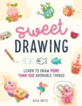 Kniha: Sweet Drawing (Olga Ortiz). , 2023 Kniha: Sweet Drawing (Olga Ortiz). , 2023