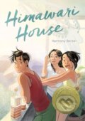 Kniha: Himawari House (Harmony Becker). First Second, 2021 Kniha: Himawari House (Harmony Becker). First Second, 2021