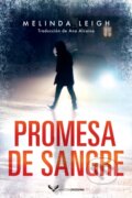Kniha: Promesa de sangre (Melinda Leigh). , 2021 Kniha: Promesa de sangre (Melinda Leigh). , 2021