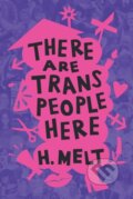 Kniha: There Are Trans People Here, 2021 Kniha: There Are Trans People Here, 2021