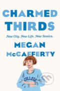 Kniha: Charmed Thirds (Megan Mccafferty). Wednesday Books, 2021 Kniha: Charmed Thirds (Megan Mccafferty). Wednesday Books, 2021