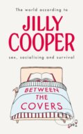 Kniha: Between the Covers (Jilly Cooper). Corgi Books, 2021 Kniha: Between the Covers (Jilly Cooper). Corgi Books, 2021