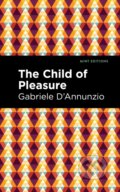 Kniha: The Child of Pleasure (Gabriele D'Annunzio). , 2021 Kniha: The Child of Pleasure (Gabriele D'Annunzio). , 2021
