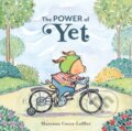 Kniha: The Power of Yet (Maryann Cocca-Leffler). Abrams Appleseed, 2021 Kniha: The Power of Yet (Maryann Cocca-Leffler). Abrams Appleseed, 2021