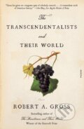 Kniha: The Transcendentalists and Their World (Robert A. Gross). Picador, 2022 Kniha: The Transcendentalists and Their World (Robert A. Gross). Picador, 2022