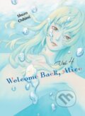 Kniha: Welcome Back, Alice 4 (Shuzo Oshimi). Vertical, 2023 Kniha: Welcome Back, Alice 4 (Shuzo Oshimi). Vertical, 2023