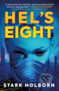 Kniha: Hel's Eight (Stark Holborn). Titan Books, 2023 Kniha: Hel's Eight (Stark Holborn). Titan Books, 2023