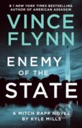 Kniha: Enemy of the State (Kyle Mills a Vince Flynn). Atria/Emily Bestler Books, 2021 Kniha: Enemy of the State (Kyle Mills a Vince Flynn). Atria/Emily Bestler Books, 2021