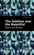 Kniha: The Sublime and The Beautiful (Edmund Burke). , 2021 Kniha: The Sublime and The Beautiful (Edmund Burke). , 2021