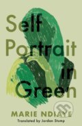 Kniha: Self Portrait in Green (Marie Ndiaye). Influx Press, 2021 Kniha: Self Portrait in Green (Marie Ndiaye). Influx Press, 2021