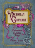 Kniha: A Victorian Grimoire (Patricia Telesco). , 2023 Kniha: A Victorian Grimoire (Patricia Telesco). , 2023