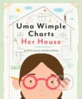Kniha: Uma Wimple Charts Her House (Ben Gibson a Reif Larsen). , 2021 Kniha: Uma Wimple Charts Her House (Ben Gibson a Reif Larsen). , 2021