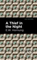 Kniha: A Thief in the Night (E. W. Hornbug). , 2021 Kniha: A Thief in the Night (E. W. Hornbug). , 2021