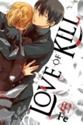 Kniha: Love of Kill, Vol. 1 (Eleanor Summers, Fe a Chiho Christie). Yen Press, 2021 Kniha: Love of Kill, Vol. 1 (Eleanor Summers, Fe a Chiho Christie). Yen Press, 2021