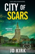 Kniha: City of Scars (J.D. Kirk). Zertex Crime, 2022 Kniha: City of Scars (J.D. Kirk). Zertex Crime, 2022