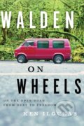 Kniha: Walden on Wheels (Ken Ilgunas). Amazon Publishing, 2022 Kniha: Walden on Wheels (Ken Ilgunas). Amazon Publishing, 2022