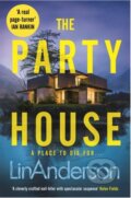 Kniha: The Party House (Lin Anderson). Pan Books, 2023 Kniha: The Party House (Lin Anderson). Pan Books, 2023
