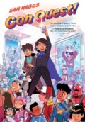 Kniha: Con Quest! (Sam Maggs). Square Fish, 2021 Kniha: Con Quest! (Sam Maggs). Square Fish, 2021