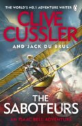 Kniha: The Saboteurs (Clive Cussler a Jack du Brul). Penguin Books, 2022 Kniha: The Saboteurs (Clive Cussler a Jack du Brul). Penguin Books, 2022