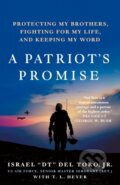 Kniha: A Patriot's Promise (T.L. Heyer). St. Martin´s Press, 2023 Kniha: A Patriot's Promise (T.L. Heyer). St. Martin´s Press, 2023
