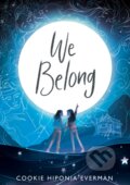 Kniha: We Belong (Co Hiponia Everman). , 2021 Kniha: We Belong (Co Hiponia Everman). , 2021