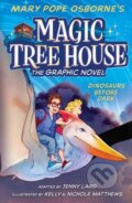 Kniha: Dinosaurs Before Dark Graphic Novel (Jenny Laird a Mary Pope Osborne). , 2021 Kniha: Dinosaurs Before Dark Graphic Novel (Jenny Laird a Mary Pope Osborne). , 2021