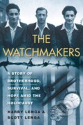 Kniha: The Watchmakers (Harry Lenga a Scott Lenga). Citadel, 2022 Kniha: The Watchmakers (Harry Lenga a Scott Lenga). Citadel, 2022