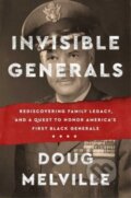 Kniha: Invisible Generals (Doug Melville). , 2023 Kniha: Invisible Generals (Doug Melville). , 2023