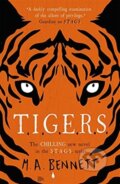 Kniha: STAGS 4: TIGERS (M A Bennett). Hot Key, 2021 Kniha: STAGS 4: TIGERS (M A Bennett). Hot Key, 2021