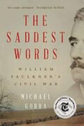 Kniha: The Saddest Words (Michael Gorra). WW Norton & Co, 2021 Kniha: The Saddest Words (Michael Gorra). WW Norton & Co, 2021