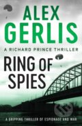 Kniha: Ring of Spies (Alex Gerlis). Canelo, 2021 Kniha: Ring of Spies (Alex Gerlis). Canelo, 2021