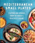 Kniha: Mediterranean Small Plates (Clifford Wright a Jeff McLaughlin). , 2023 Kniha: Mediterranean Small Plates (Clifford Wright a Jeff McLaughlin). , 2023